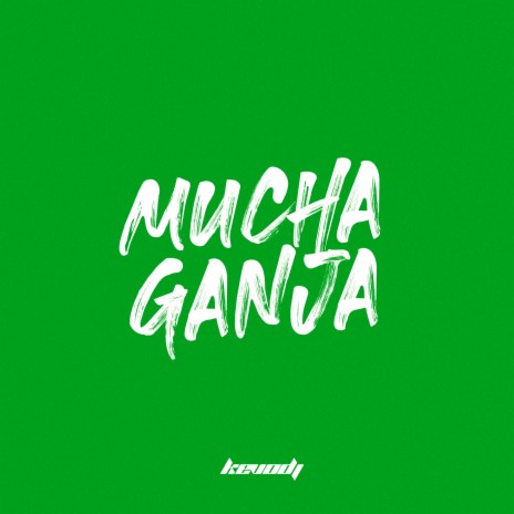 Mucha Ganja cover art