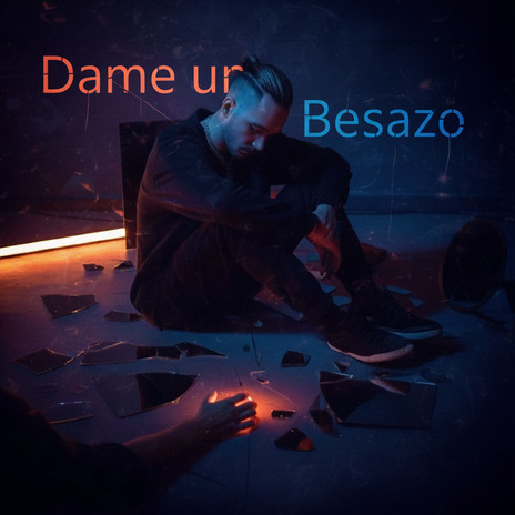 Dame un Besazo