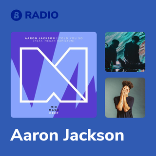 Aaron Jackson Radio