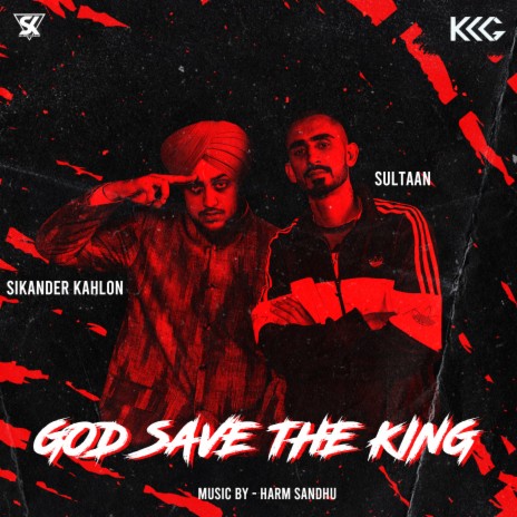 God Save the King ft. Sultaan