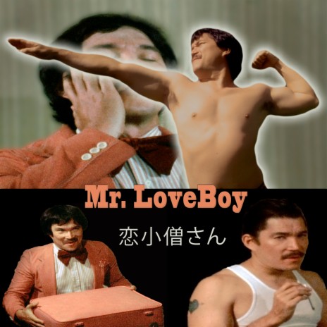 Mr. Loveboy ft. Mike Mannetta cover art