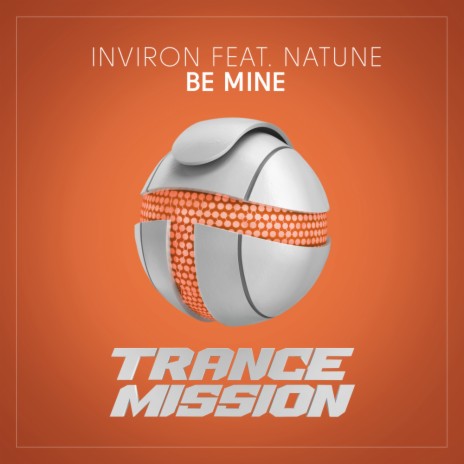 Be Mine (Radio Edit) ft. Natune