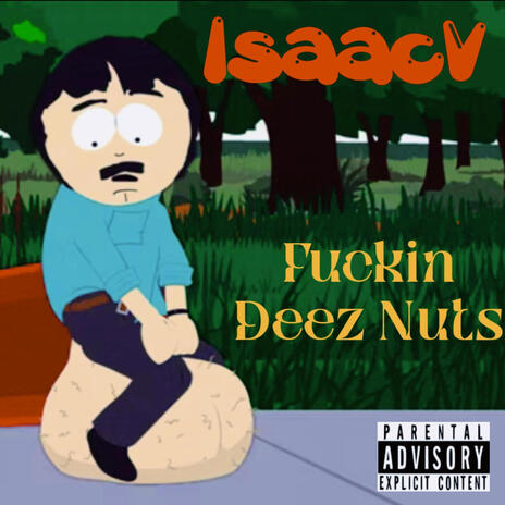 Fuckin Dez Nuts cover art