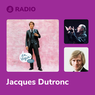 Jacques Dutronc Radio