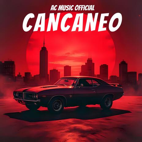 CANCANEO