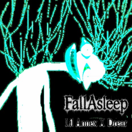 FallAsleep ft. Drear cover art