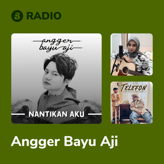 Angger Bayu Aji Radio
