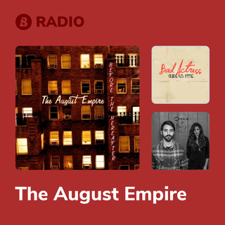 The August Empire Radio