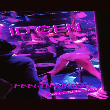 FEELIN MYSELF cover art
