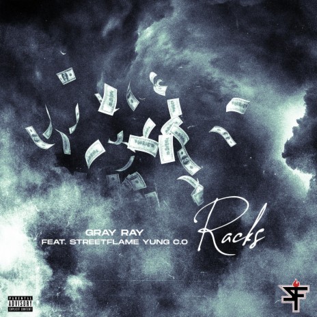 Racks ft. Streetflame Yung C.O
