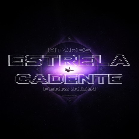 Estrela Cadente ft. Ferrari031 cover art