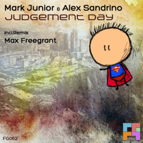Judgement Day (Original Mix) ft. Mark Junior