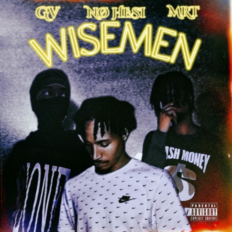 WISEMEN ft. GV Honcho & JocThaDon cover art