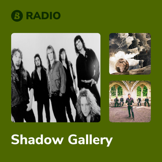 Shadow Gallery Radio