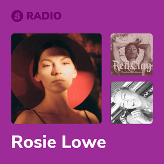 Rosie Lowe Radio