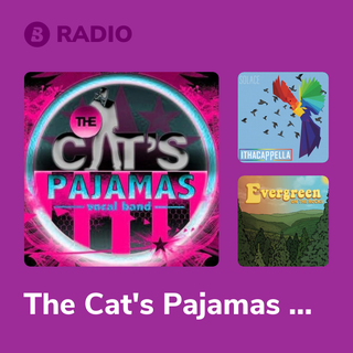 The Cat's Pajamas - Vocal Band Radio