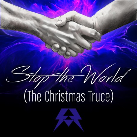 Stop The World (The Christmas Truce) (Spes Aeterna Version) cover art