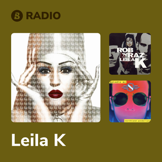 Leila K Radio