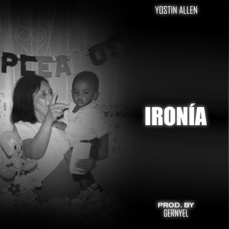 Ironía ft. Yostin Allen cover art