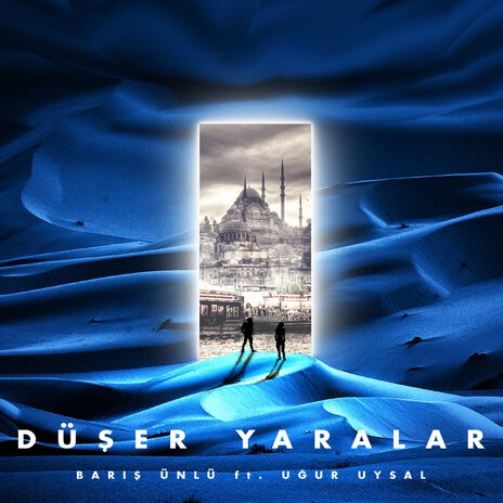 Düşer Yaralar ft. Uğur Uysal