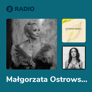 Małgorzata Ostrowska Radio