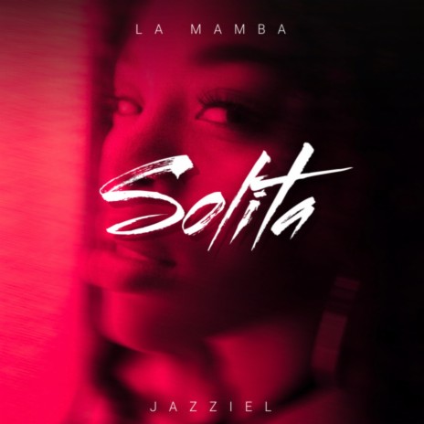 Solita ft. Jazziel cover art