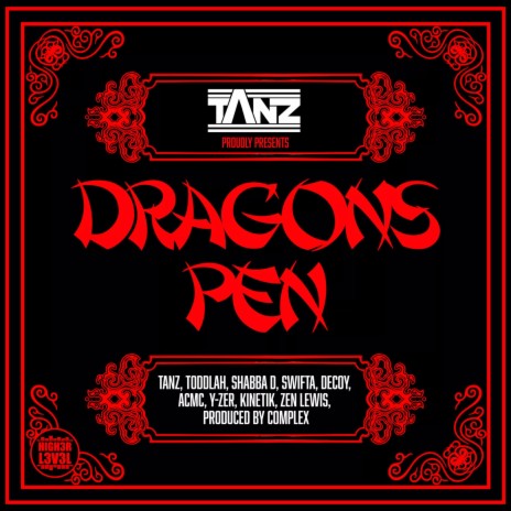 Dragons Pen ft. MC Shabba D, Toddlah, Zen Lewis, Kinetic & Y-Zer cover art
