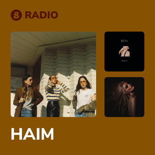HAIM Radio