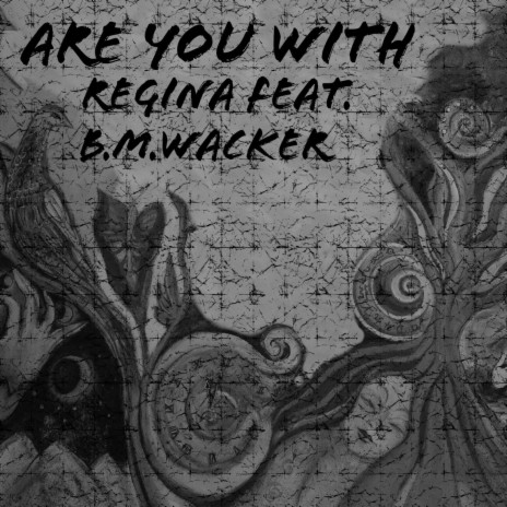 Are You With ft. B.M. Wacker cover art