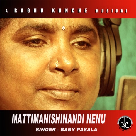 Mattimanishinandi Nenu ft. Baby Pasala cover art