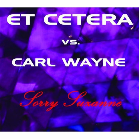 Sorry Suzanne (1st Version) ft. Carl Wayne cover art