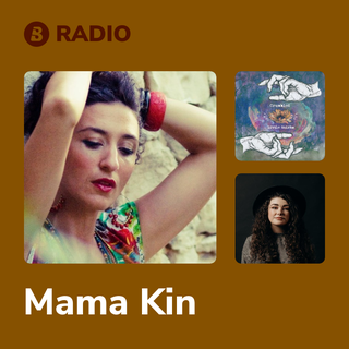 Mama Kin Radio
