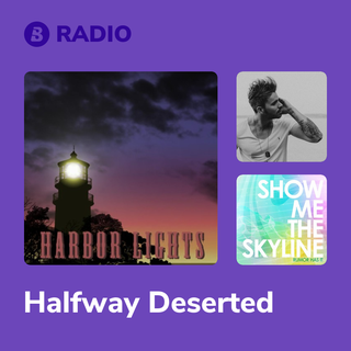 Halfway Deserted Radio
