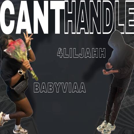 CANT HANDLE ft. Babyviaa_ cover art
