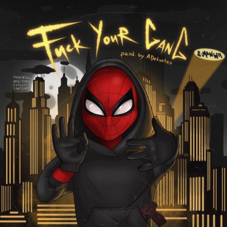 Fuck Your Gang cover art