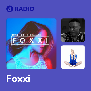 Foxxi Radio