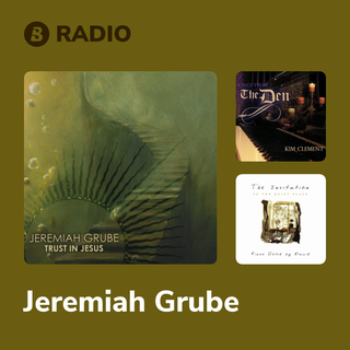 Jeremiah Grube Radio