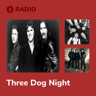 Three Dog Night Radio