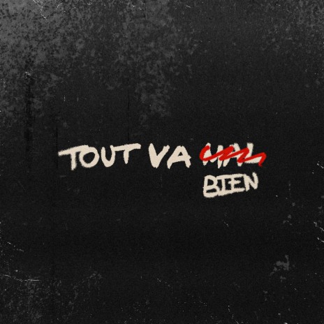 TOUT VA BIEN cover art