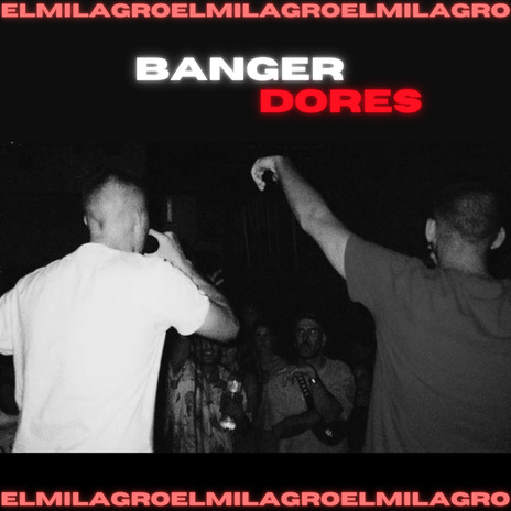 Banger Dores ft. DJ Skut & El Milagro 977 cover art