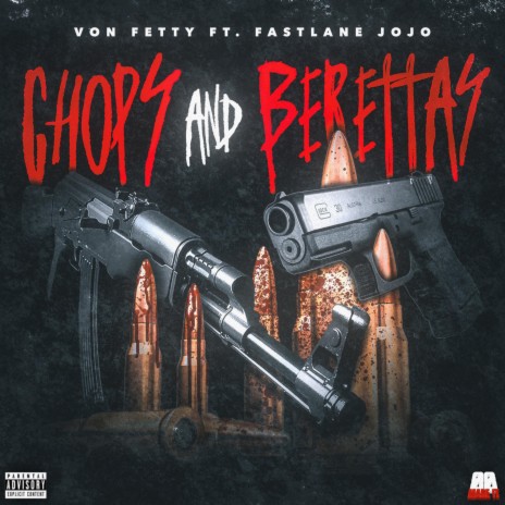 Chops & Berettas ft. Von Fetty cover art