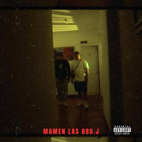 Mamen Las Bru.J ft. Vampi cover art