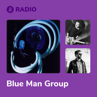 Blue Man Group Radio