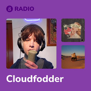 Cloudfodder Radio