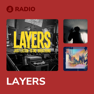 LAYERS Radio