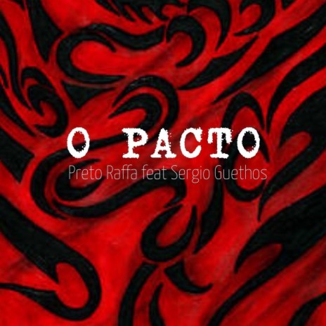 O Pacto (feat. Sergio Guethos) cover art