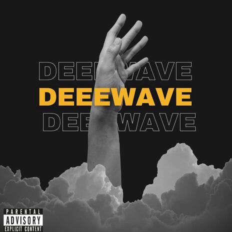 DEEEWAVE