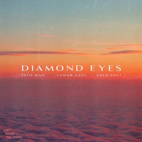Diamond Eyes ft. Lamar Azul & Fred Paci cover art