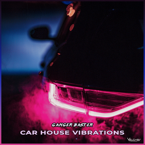 Car House Vibrations cover art