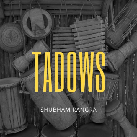 Tadows